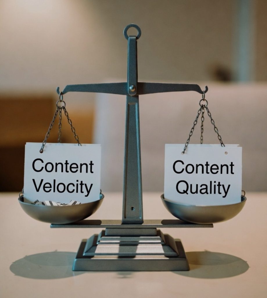 content velocity vs content quality illustration using a weighing scale